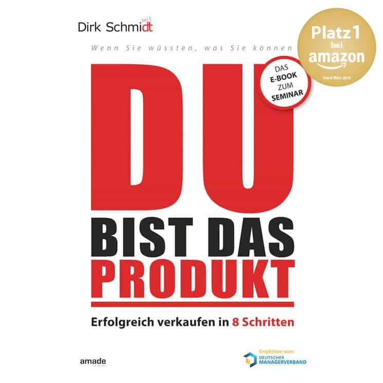du-bist-das-produkt-ebook-platz1-dirk-schmidt-verkaufsbuch